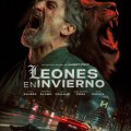 OS PRESENTAMOS EL TRÁILER Y CARTEL DE  LEONES EN INVIERNO